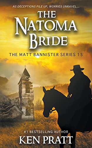 Stock image for The Natoma Bride: A Christian Western Novel for sale by ThriftBooks-Dallas