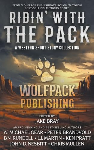9781639771929: Ridin’ with the Pack: A Western Short Story Collection