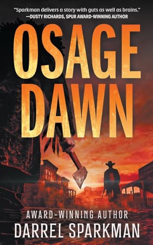 Stock image for Osage Dawn: A Western Novel for sale by California Books