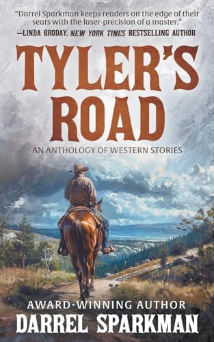 Stock image for Tyler's Road: An Anthology of Western Stories for sale by GreatBookPrices