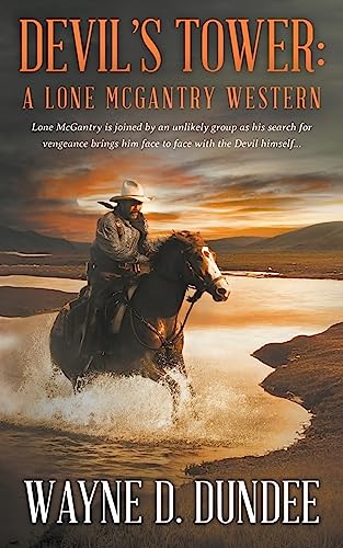 

Devil's Tower: A Lone McGantry Western (Paperback or Softback)