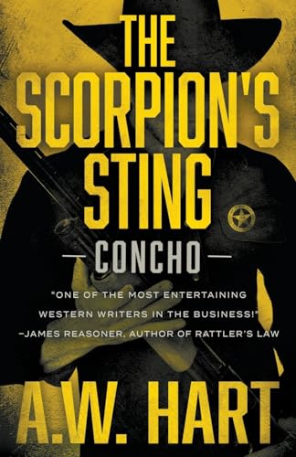 Beispielbild fr The Scorpion's Sting: A Contemporary Western Novel (Concho) zum Verkauf von BooksRun
