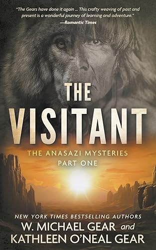 

The Visitant: A Native American Historical Mystery Series (The Anasazi Mysteries)
