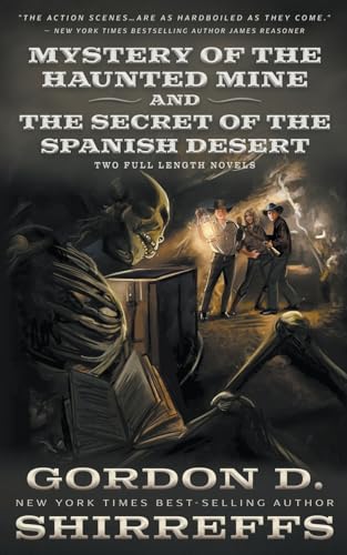 Stock image for Mystery of the Haunted Mine and The Secret of the Spanish Desert: Two Full Length Young Adult Western Mystery Novels for sale by GreatBookPrices