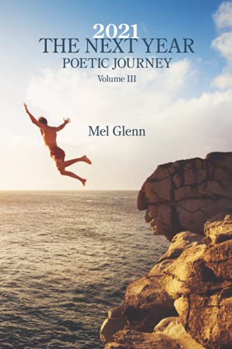 9781639800087: 2021: The Next Year: Poetic Journey Volume 3