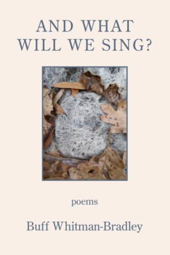 Beispielbild fr And What Will We Sing? zum Verkauf von Lucky's Textbooks