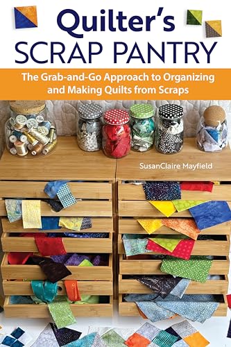 Beispielbild fr Quilter's Scrap Pantry (Paperback) zum Verkauf von Grand Eagle Retail