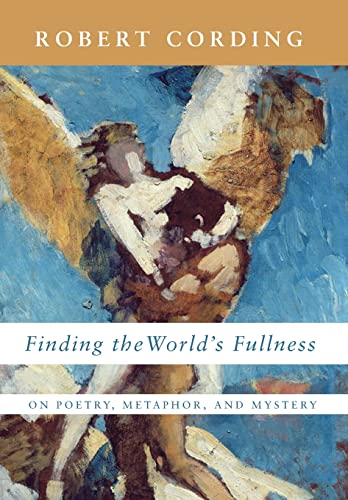 Stock image for Finding the World's Fullness for sale by GreatBookPrices