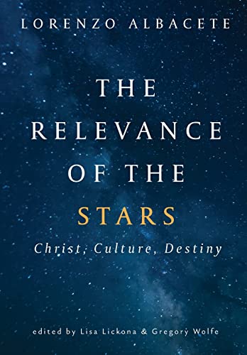 9781639820856: Relevance of the Stars: Christ, Culture, Destiny