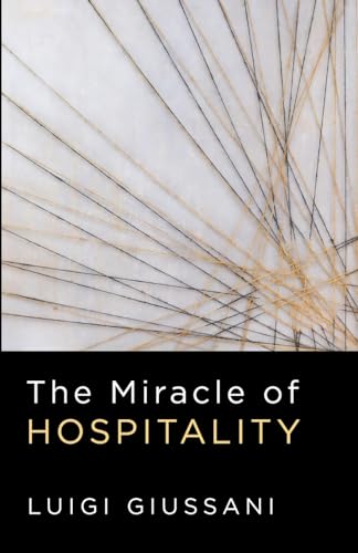 Imagen de archivo de The Miracle of Hospitality a la venta por GreatBookPrices
