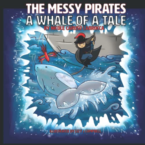 9781639841851: Messy Pirates: A Whale of a Tale: Book 2