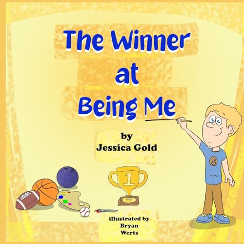 Stock image for The Winner at Being Me for sale by GF Books, Inc.