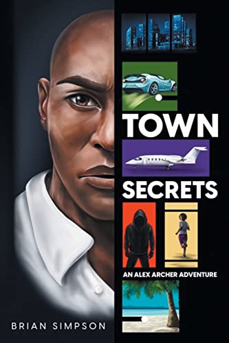 Imagen de archivo de Alex Archer: Town Secrets a la venta por ThriftBooks-Dallas
