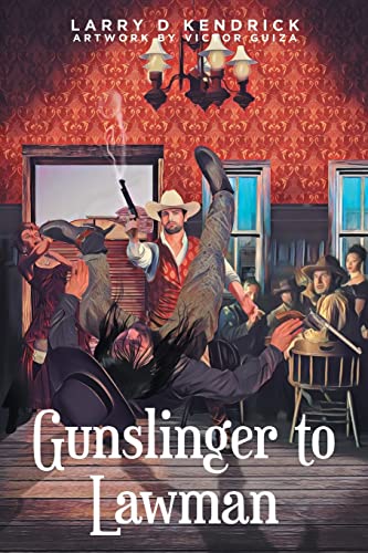 Beispielbild fr Gunslinger to Lawman zum Verkauf von Red's Corner LLC