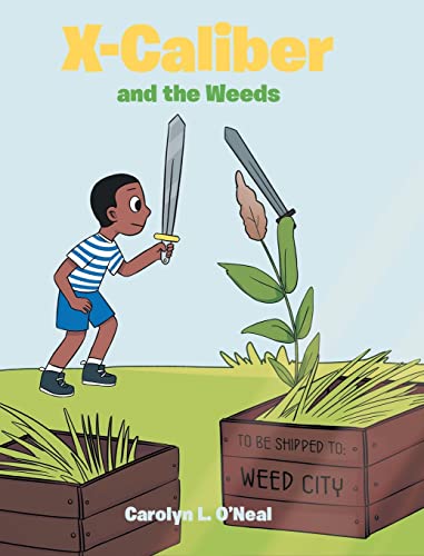 Beispielbild fr X-Caliber and the Weeds zum Verkauf von ThriftBooks-Dallas