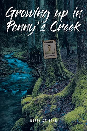 Stock image for Growing up in Penny's Creek for sale by ZBK Books