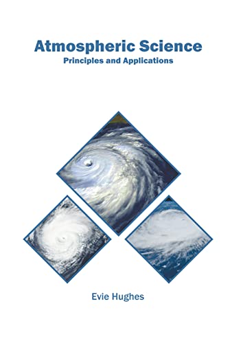 Beispielbild fr Atmospheric Science: Principles and Applications zum Verkauf von Revaluation Books