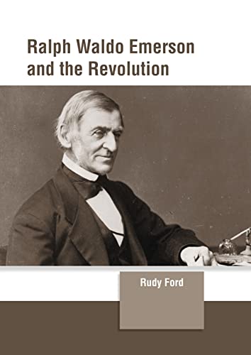 9781639874729: Ralph Waldo Emerson and the Revolution