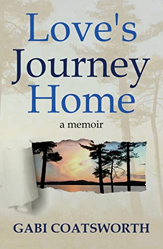 Beispielbild fr Love's Journey Home zum Verkauf von PlumCircle
