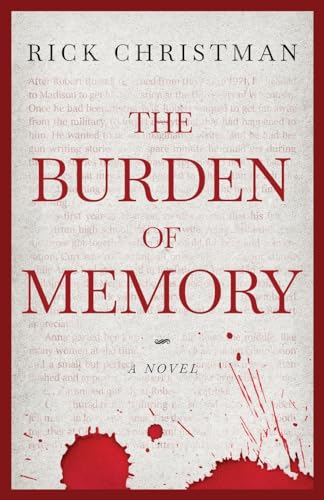 Stock image for The Burden of Memory for sale by California Books