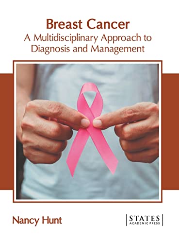 Stock image for Breast Cancer: A Multidisciplinary Approach to Diagnosis and Management for sale by Romtrade Corp.
