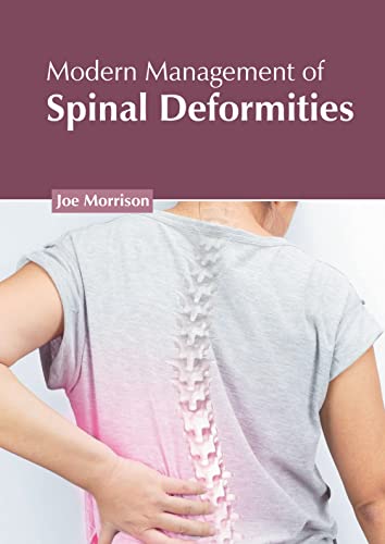 9781639893614: Modern Management of Spinal Deformities