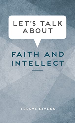 Imagen de archivo de Let's Talk About Faith and Intellect a la venta por HPB-Diamond