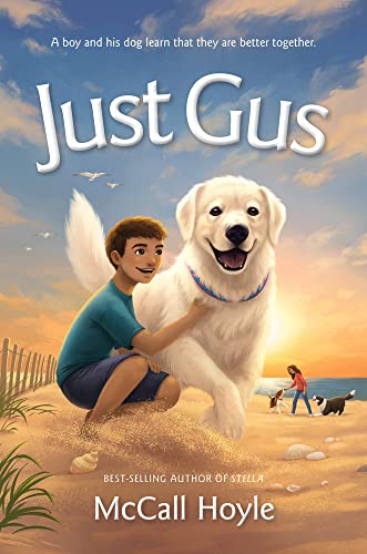 9781639930937: Just Gus: Volume 2 (Best Friends Dog Tales)