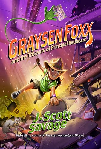 Stock image for Graysen Foxx and the Treasure of Principal Redbeard (School Treasure Hunter) | Treasure Hunt - Book 1, Treasure Hunter Series (Graysen Foxx, School Treasure Hunter, 1) for sale by Dream Books Co.