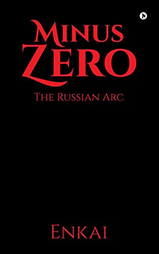 Stock image for Minus Zero: The Russian Arc for sale by Chiron Media