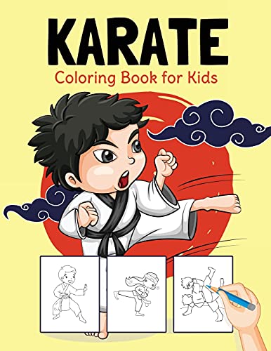 Stock image for Karate Coloring Book for Kids: Perfect Coloring Book for Boys and Girls Ages 2-4, 4-8 for sale by GreatBookPrices