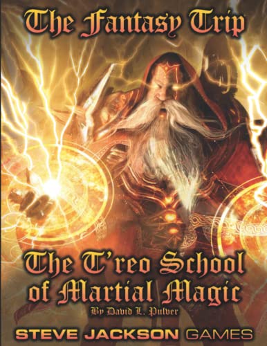 Imagen de archivo de The Fantasy Trip: The T'reo School of Martial Magic a la venta por HPB-Diamond