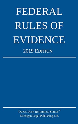 Beispielbild fr Federal Rules of Evidence; 2019 Edition: With Internal Cross-References zum Verkauf von Better World Books