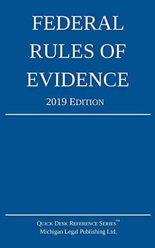 Imagen de archivo de Federal Rules of Evidence; 2019 Edition: With Internal Cross-References a la venta por Better World Books