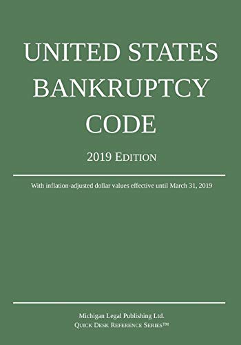 Stock image for United States Bankruptcy Code; 2019 Edition for sale by Better World Books