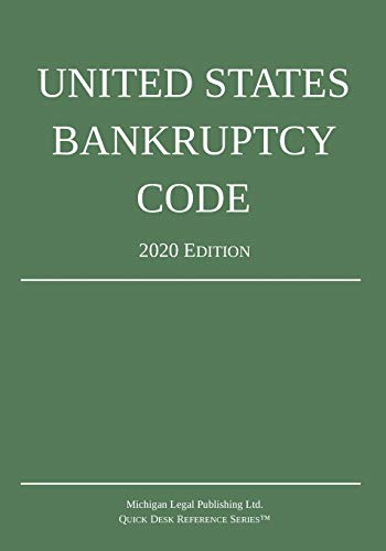 Beispielbild fr United States Bankruptcy Code; 2020 Edition zum Verkauf von SecondSale