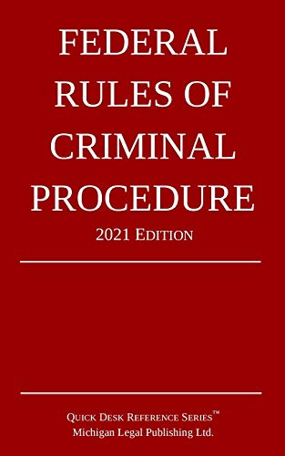 Imagen de archivo de Federal Rules of Criminal Procedure; 2021 Edition a la venta por Once Upon A Time Books