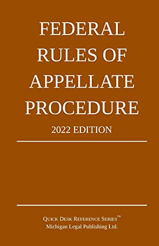 Imagen de archivo de Federal Rules of Appellate Procedure; 2022 Edition: With Appendix of Length Limits and Official Forms a la venta por Wonder Book