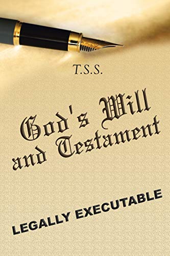 

God's Will and Testament