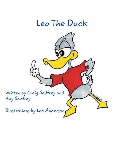 Imagen de archivo de Leo the Duck a la venta por ThriftBooks-Atlanta