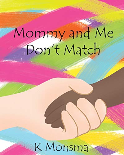 Beispielbild fr Mommy and Me Don't Match zum Verkauf von Better World Books