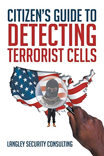 Stock image for Citizen's Guide to Detecting Terrorist Cells for sale by Chiron Media