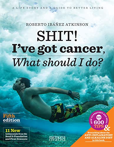 Imagen de archivo de Shit! I've Got Cancer : What Should I Do? a la venta por Better World Books: West