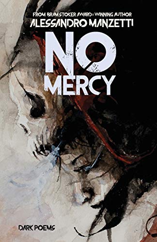 Stock image for No Mercy: Dark Poems for sale by GF Books, Inc.