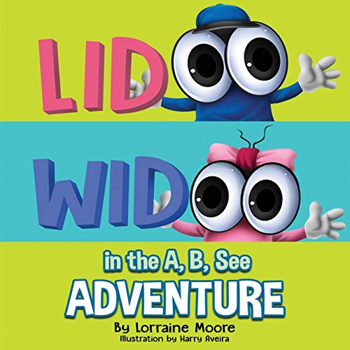 Imagen de archivo de Lidoo Widoo in the A, B, See Adventure a la venta por Lucky's Textbooks