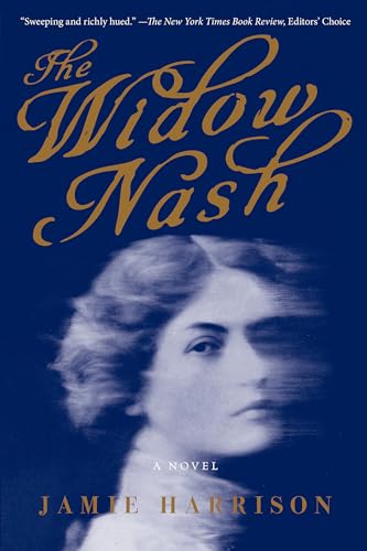 Beispielbild fr The Widow Nash : A Novel zum Verkauf von Better World Books