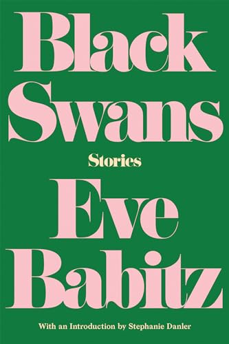 Beispielbild fr Black Swans: Stories zum Verkauf von Lakeside Books