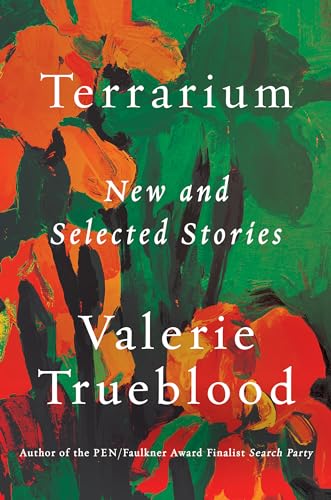 Beispielbild fr Terrarium : New and Selected Stories zum Verkauf von Better World Books: West