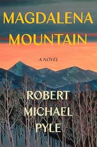 Imagen de archivo de Magdalena Mountain: A Novel a la venta por Goodwill of Colorado