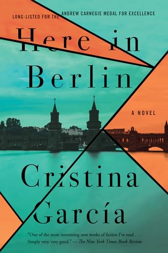 Imagen de archivo de Here in Berlin : A Novel a la venta por Better World Books